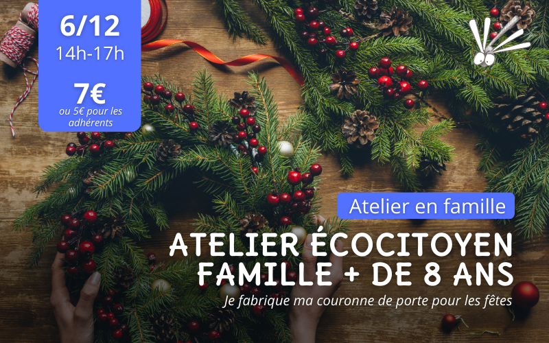 Atelier écocitoyen famille : je fabrique ma couronne de noël